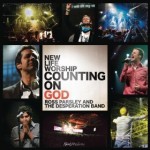 Counting on God New Life Worship