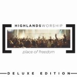 Place of Freedom Highlands Worship