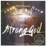 Strong God New Life Worship