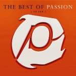 The Best of Passion (So Far)