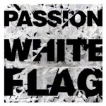 Passion White Flag